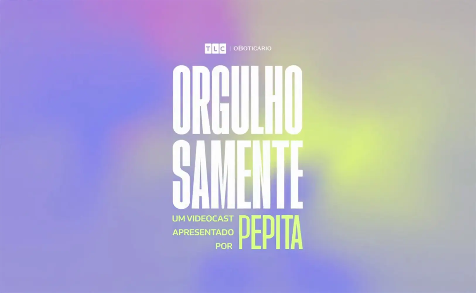 Orgulhosamente